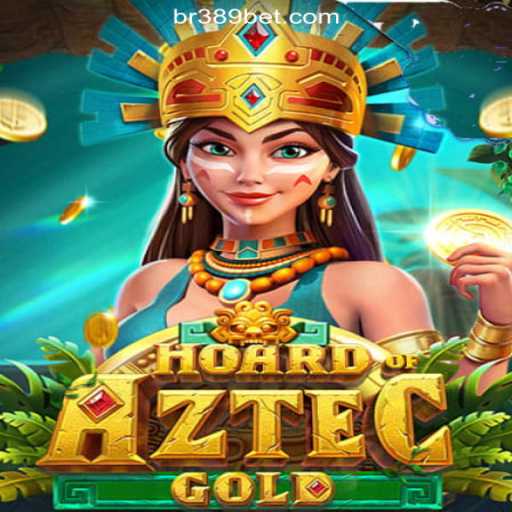 Discover the Excitement of HoardofAztecgold on 389bet Platform - Oficial Slots Brasil #1